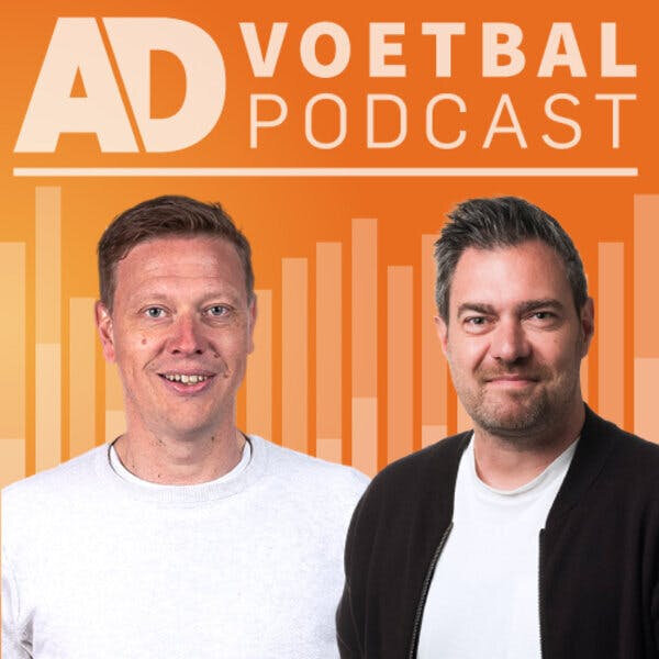 AD Voetbal Podcast - AD Exclusief - AD Voetbal Podcast - Omny.fm