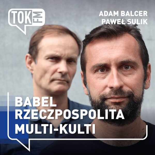 Powt Multikulti w Polsce i Imperium Osmańskim (powtórka) - Babel ...
