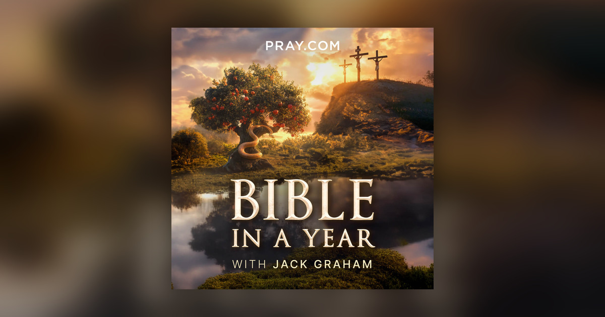 Bible in a Year with Jack Graham - Bible in a Year with Jack Graham