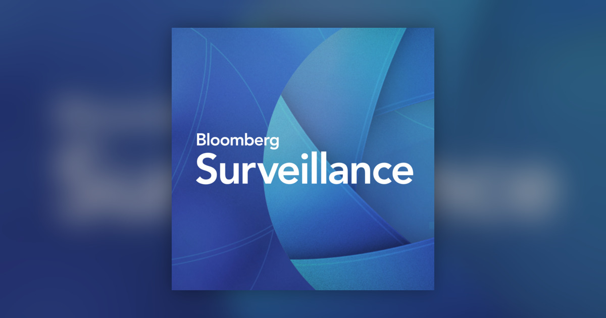 Bloomberg Surveillance TV: May 29th, 2026 - Bloomberg Surveillance