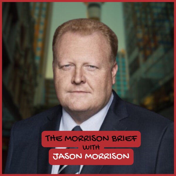 The Morrison Brief – First of 2026 with Jason Morrison - Brent ...