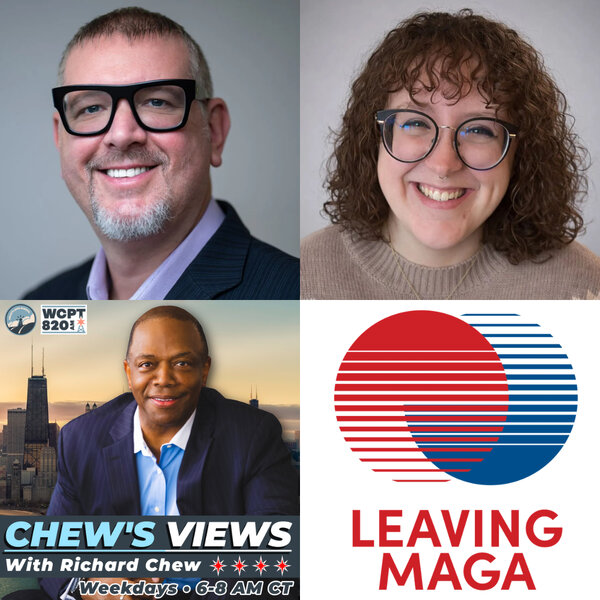 WCPT 820 Interview: Leaving MAGA's Rich Logis and Addy Leugers - Chew's ...