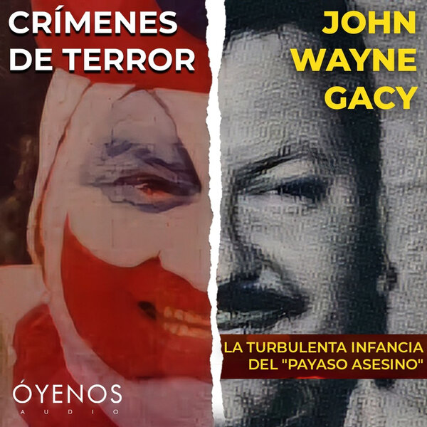 EXTRA: La Turbulenta Infancia De John Wayne Gacy El "Payaso Asesino ...