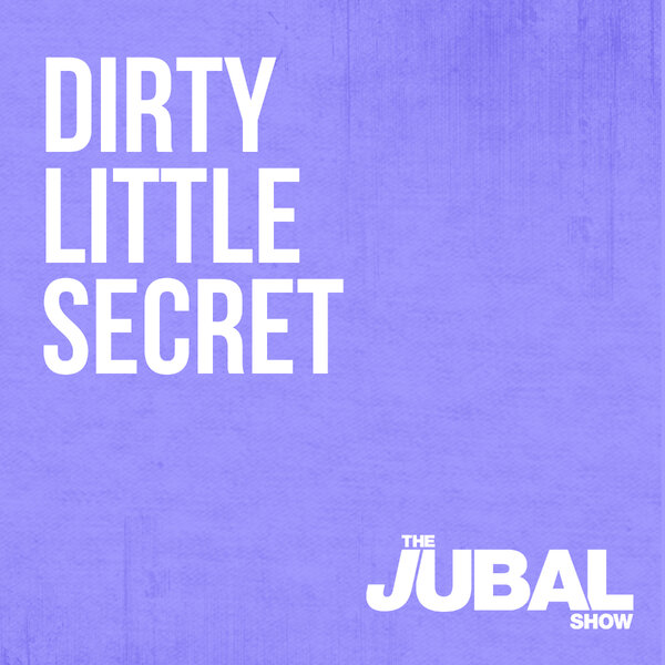 A Secret Side Hustle Dirty Little Secret from The Jubal Show Omny.fm