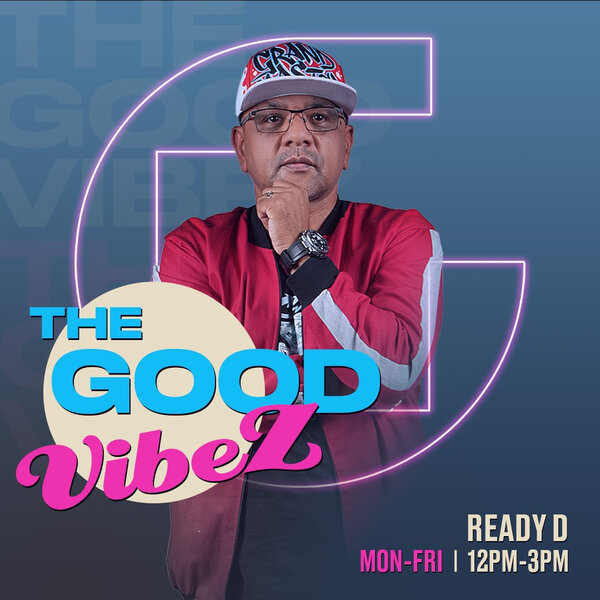 The Good Vibez – GoodHope FM