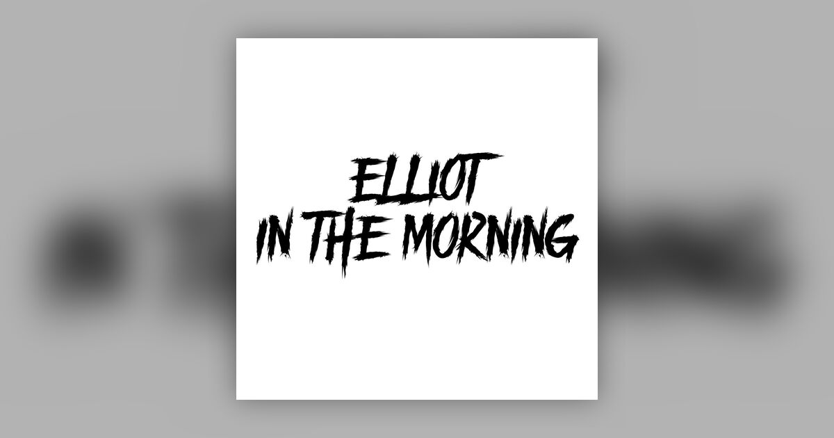 EITM: Signing On 12/9/25 - Elliot In The Morning - Omny.fm