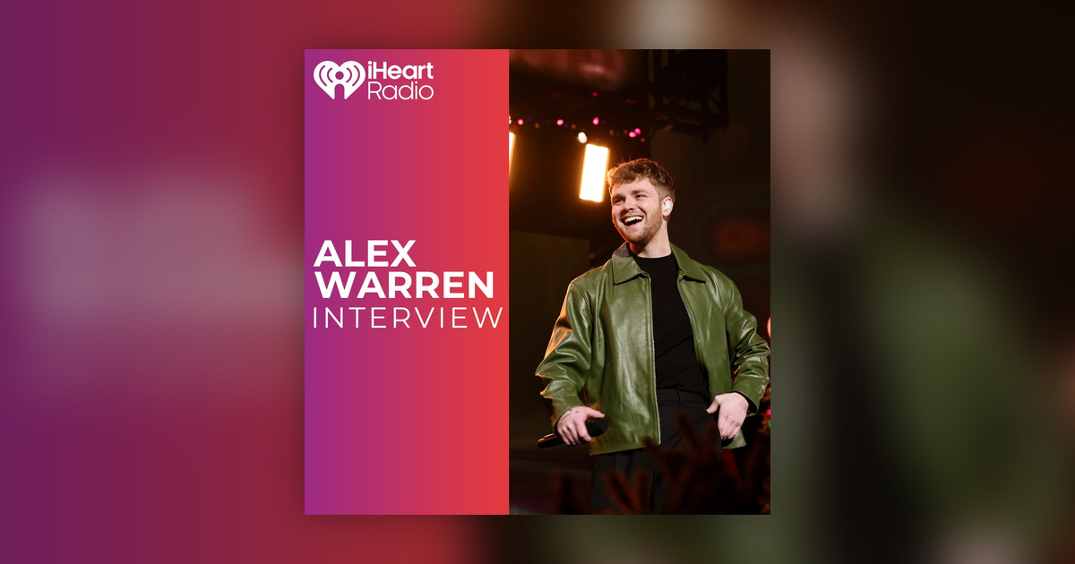Celebrity Interview: Alex Warren Has Never Watched Himself Perform ...