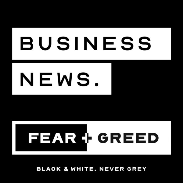 The Weekend Edition 2021 July 2024 FEAR & GREED Business News