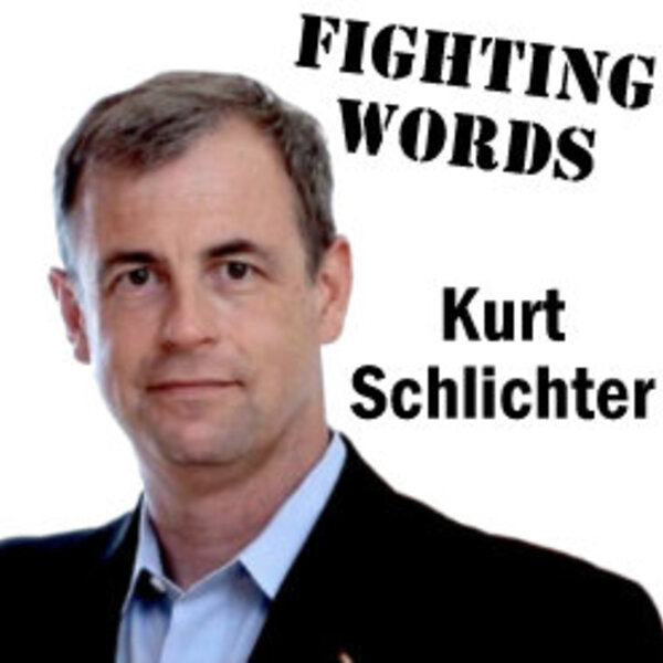 fighting words with kurt schlichter