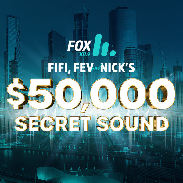 50k Secret Sound Day 2 Guesses And How To Hear The Sound More Fifi Fev Nick 101 9 The Fox Melbourne Omny Fm