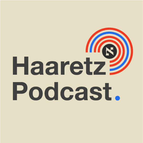 How the Iran war destroyed Israel's deterrence - Haaretz Podcast - Omny.fm