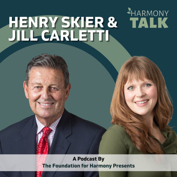 HarmonyTALK with Henry Skier and Jill Carletti: The Forces behind ...