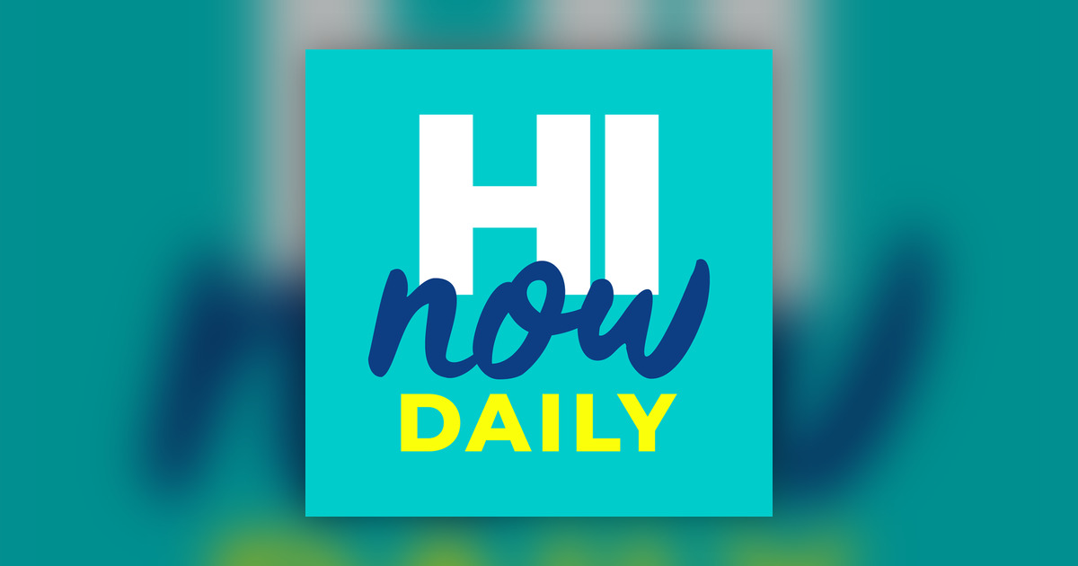 Hi Today HI Now Daily (February 17, 2026) - Hawaii News Now - Omny.fm