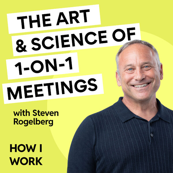 BEST OF: The Art and Science of the One-on-One with Professor Steven ...