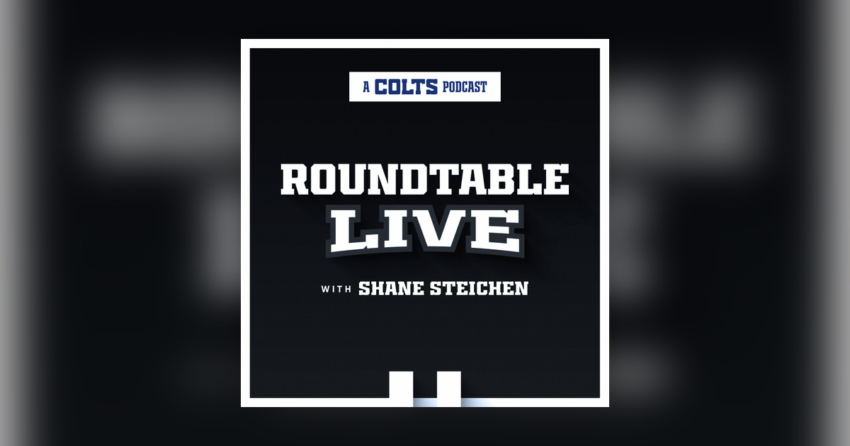Dcast Transcripts First win secured, more work ahead | Colts Roundtable Live ...