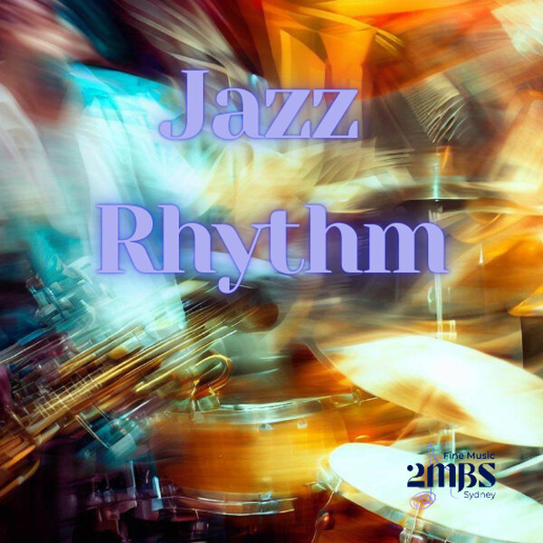 JazzRhythm 20October2026 - Jazz Rhythm - Omny.fm