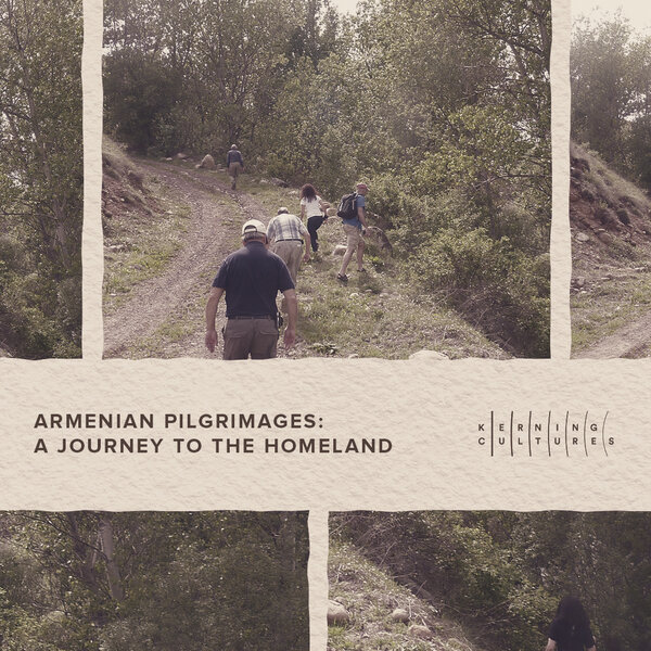 Armenian Pilgrimages: A Journey to the Homeland - Kerning Cultures ...