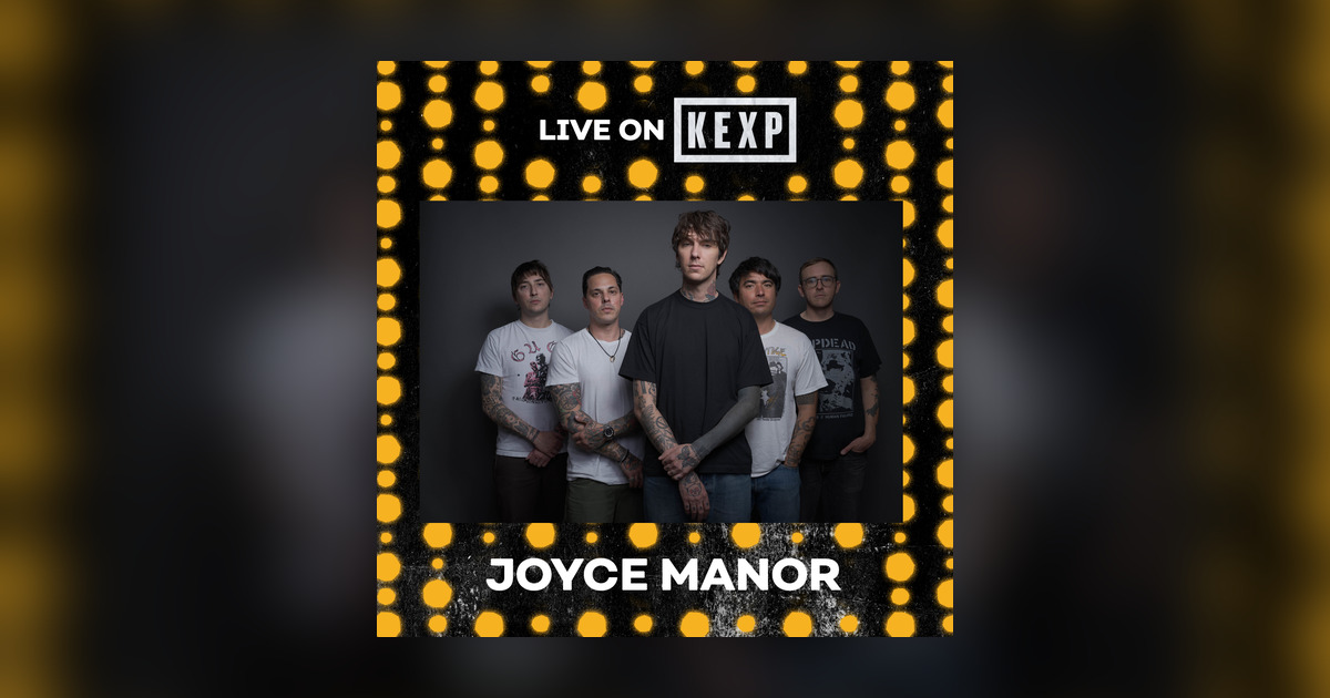 Joyce Manor (Live on KEXP) - Live on KEXP