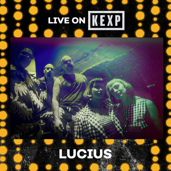 Lucius (Live on KEXP) - Live on KEXP - Omny.fm