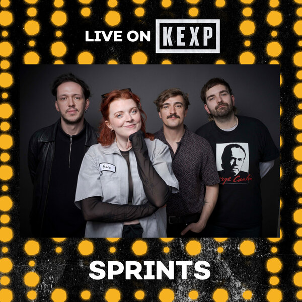 SPRINTS (Live on KEXP) - Live on KEXP