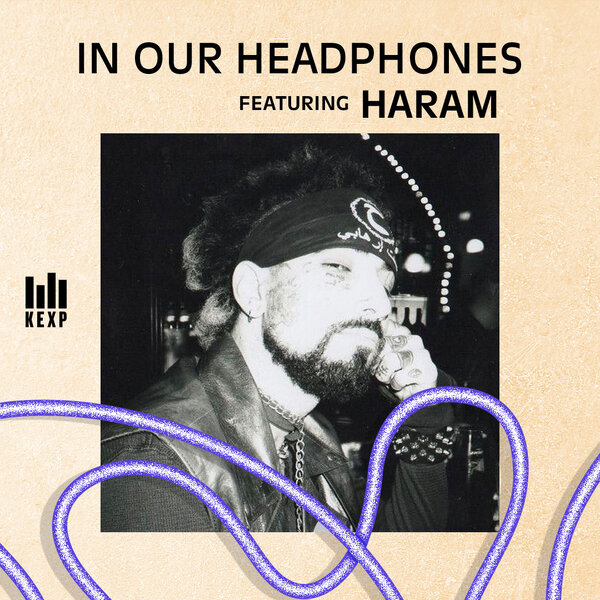 KEXP DJ Dr. West on the Power of New York Punks HARAM - In Our ...