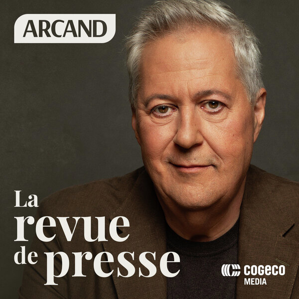 La Revue De Presse De Paul Arcand - La Revue De Presse De Paul Arcand ...