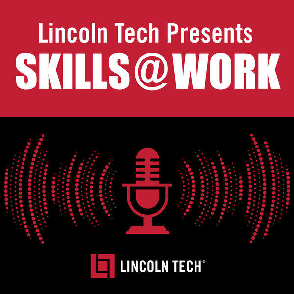 skills-at-work-presented-by-lincoln-tech-clips-omny-fm