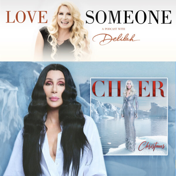 CHER "Christmas" LOVE SOMEONE with Delilah Omny.fm