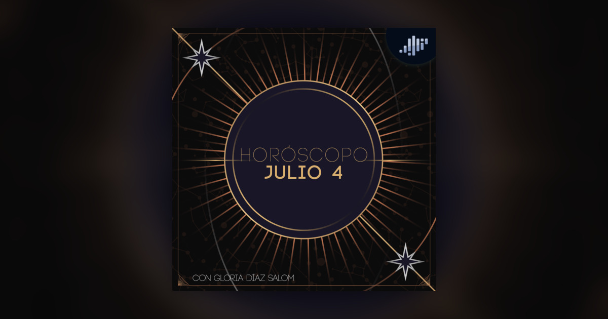 Hor scopo Del D a 4 De Julio De 2024 Ma anas Vibra Con Gloria D az hor-scopo-del-d-a-4-de-julio-de-2024-ma-anas-vibra-con-gloria-d-az