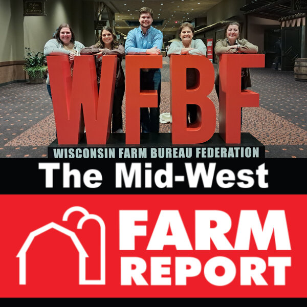 MID-WEST FARM REPORT - MADISON - MID-WEST FARM REPORT - MADISON - Omny.fm