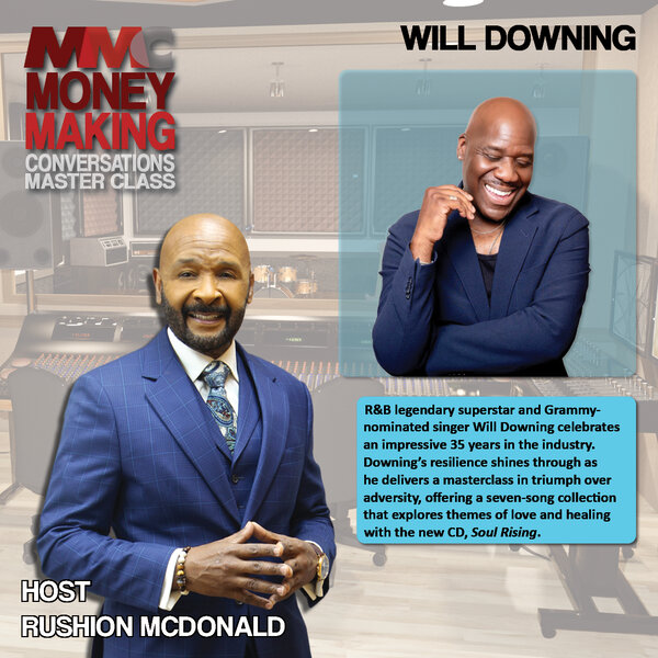 Will Downing, the Prince of Sophisticated Soul, is rising