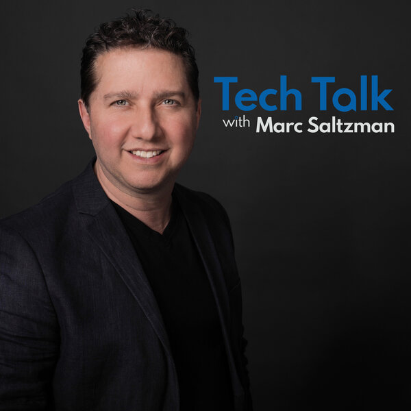 Tech Talk with Marc Saltzman - NEWSTALK1010 - Omny.fm