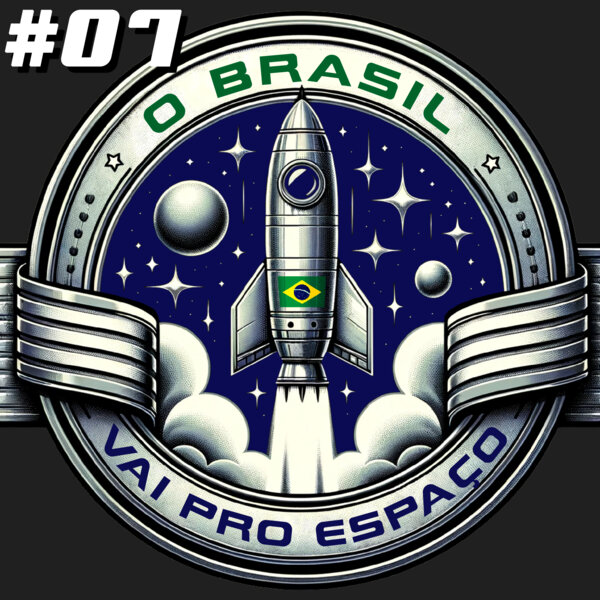 O Brasil Vai Pro Espaço #07 Ada Rogato - Deviante