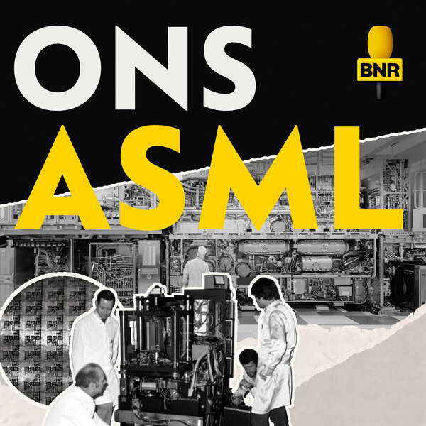 BNR: nieuw programma over ASML