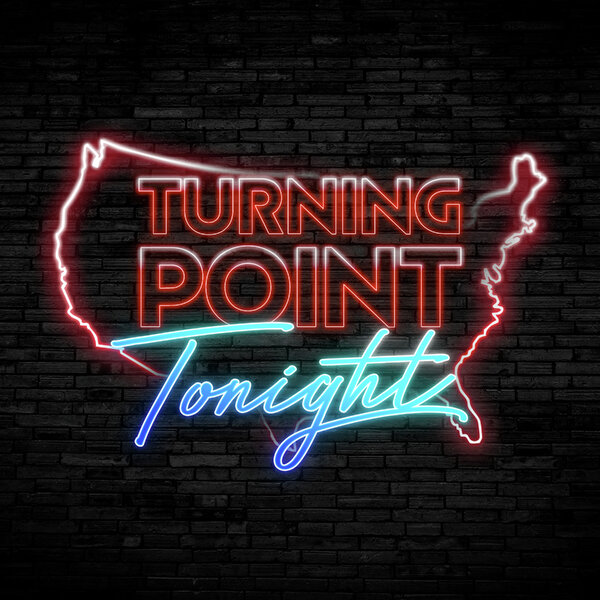 TURNING POINT TONIGHT, WITH JOBOB, NOVEMBER 5TH, 2025