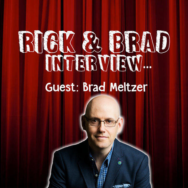 01-12 BRAD MELTZER INTERVIEW - Rick & Brad On Demand - Omny.fm