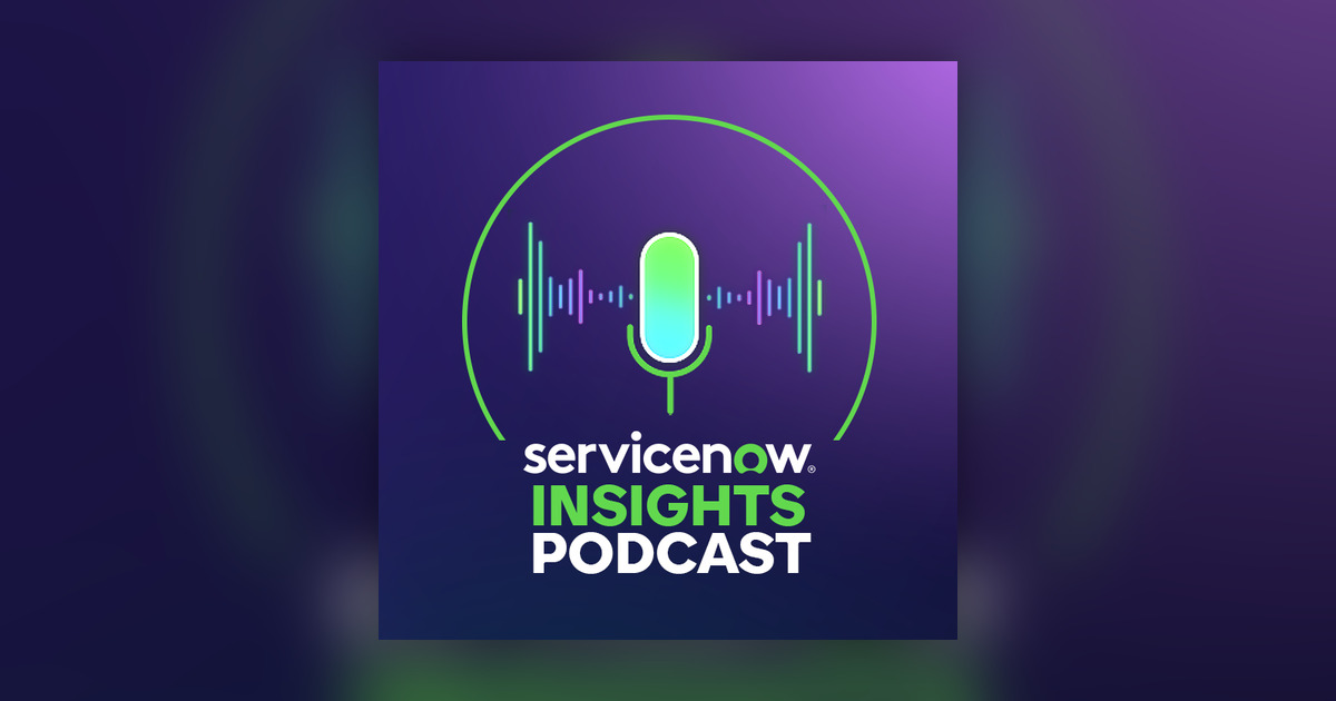 Being AI Native at ServiceNow - ServiceNow Insights Podcast - Omny.fm