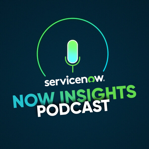 The Power of Customer Feedback | Shaping User Experience at ServiceNow - ServiceNow Insights Podcast