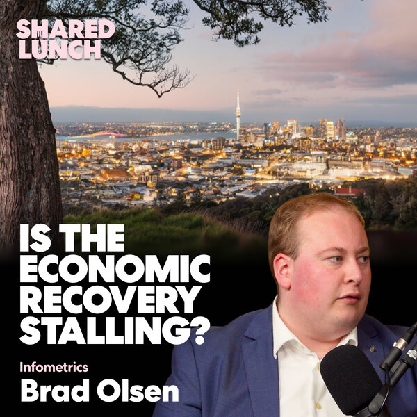 Is economic recovery stalling? - Shared Lunch - Omny.fm