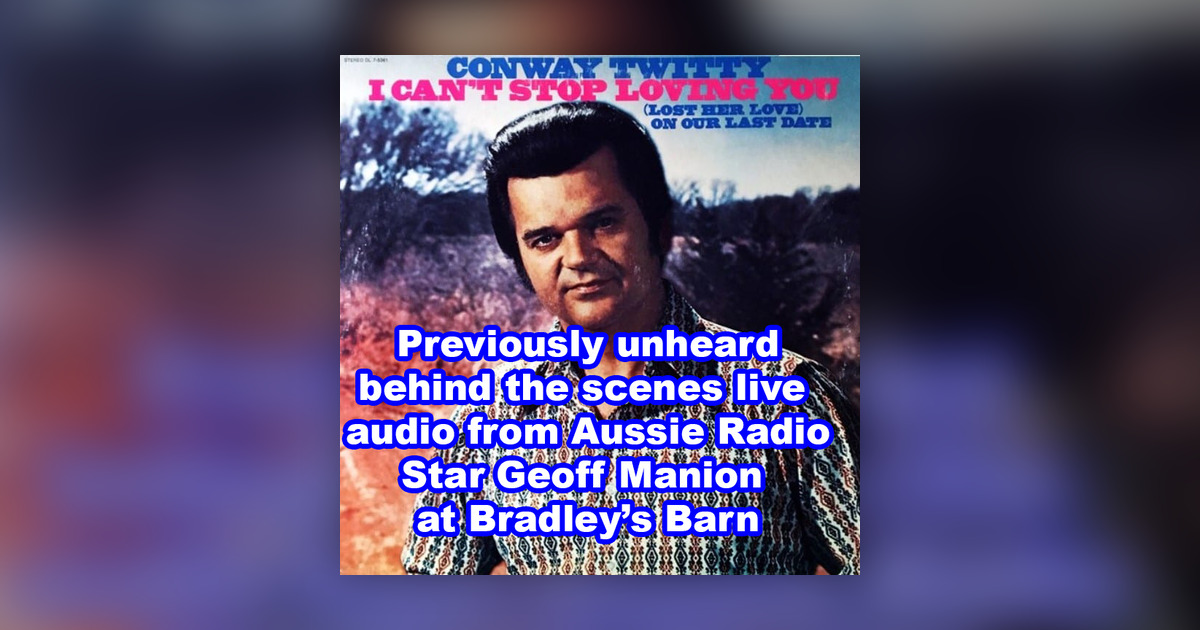 Geoff Manion in studio as Conway Twitty records an album in April 1972 - The 3AW Archive - Omny.fm