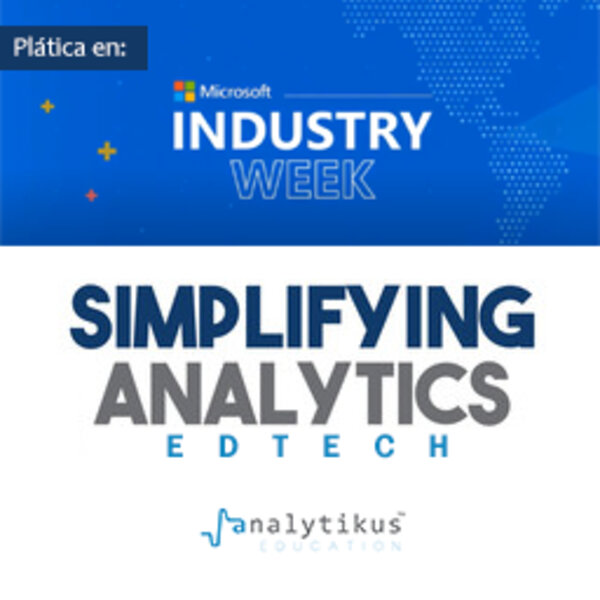 # 28 – Marketplace Times 2022 – Microsoft – Simplifying Analytics – Training