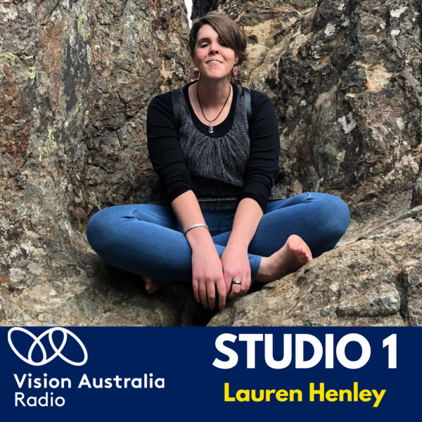 Lauren Henley Blind Australian of the Year 2023 Studio 1 Omny.fm