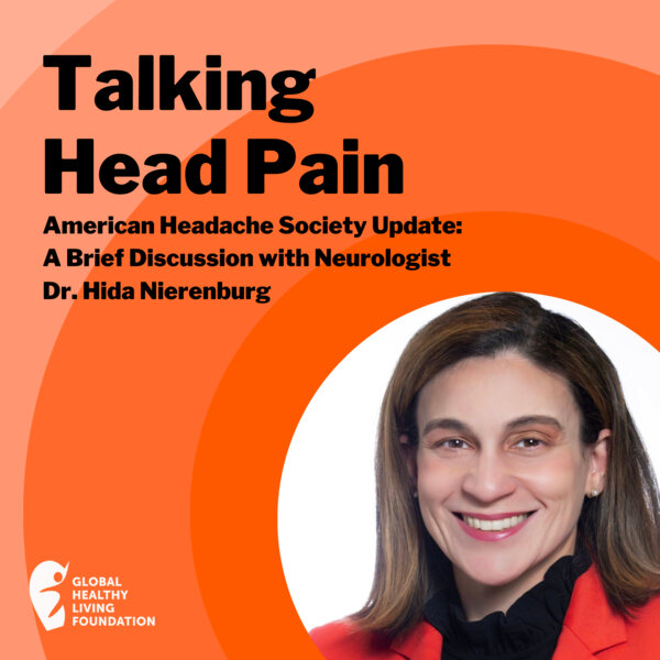 American Headache Society Update A Brief Discussion with Neurologist