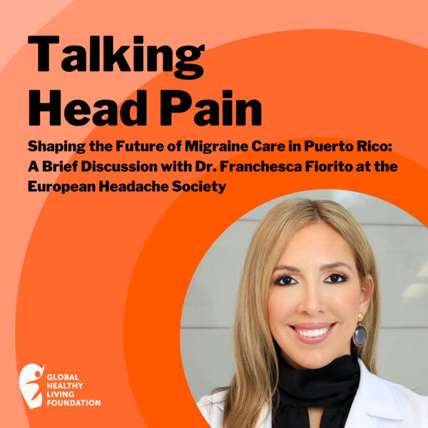 Shaping the Future of Migraine Care in Puerto Rico: A Brief Discussion ...