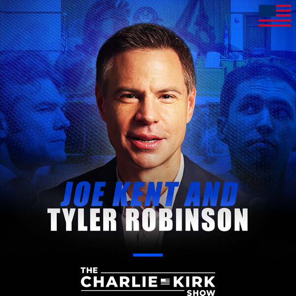 Joe Kent and Tyler Robinson - The Charlie Kirk Show - Omny.fm