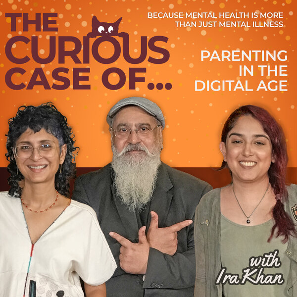 The Curious Case of… Parenting in the Digital Age ft. Kiran Rao ...