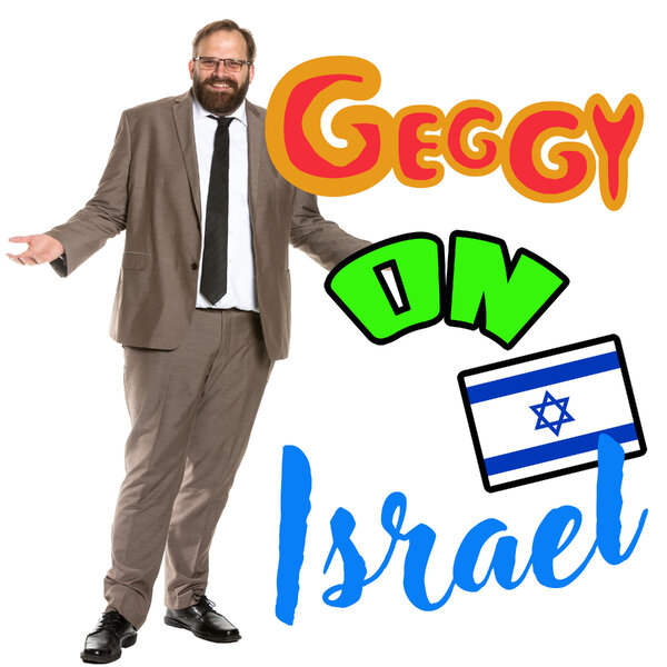 Geggy Geggy On Israel - The Greg Larsen Show - Omny.fm