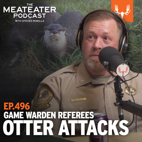 Ep. 496 A Game Warden on Otter Attacks and Being Your Referee The