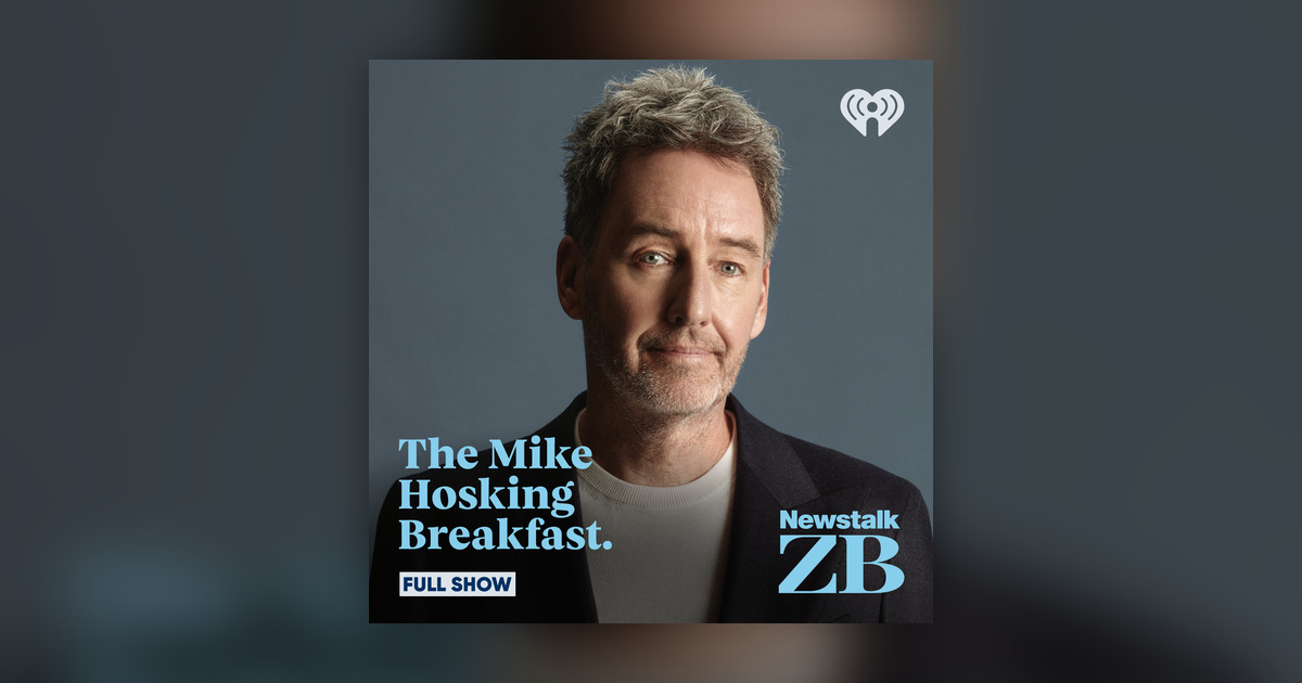 Dcast Transcripts Full Show Podcast: 08 October 2026 - The Mike Hosking Breakfast - Omny.fm