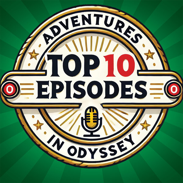 Top 10 Episode Countdown The Official Adventures In Odyssey Podcast